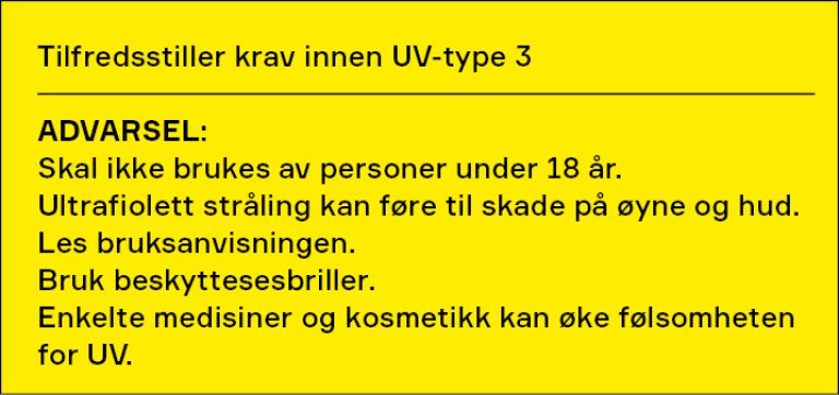 This is an example of label, combining the labels "UV-type 3" and warning text
